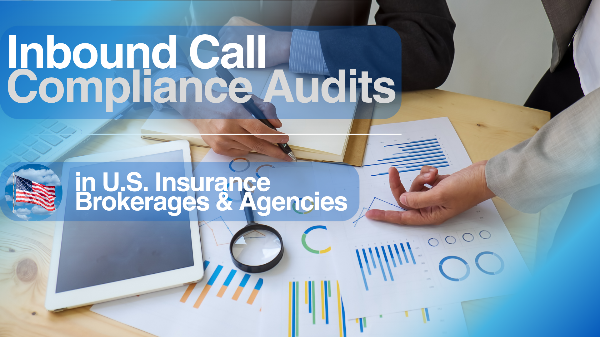 Insurance Call Compliance Audit USA